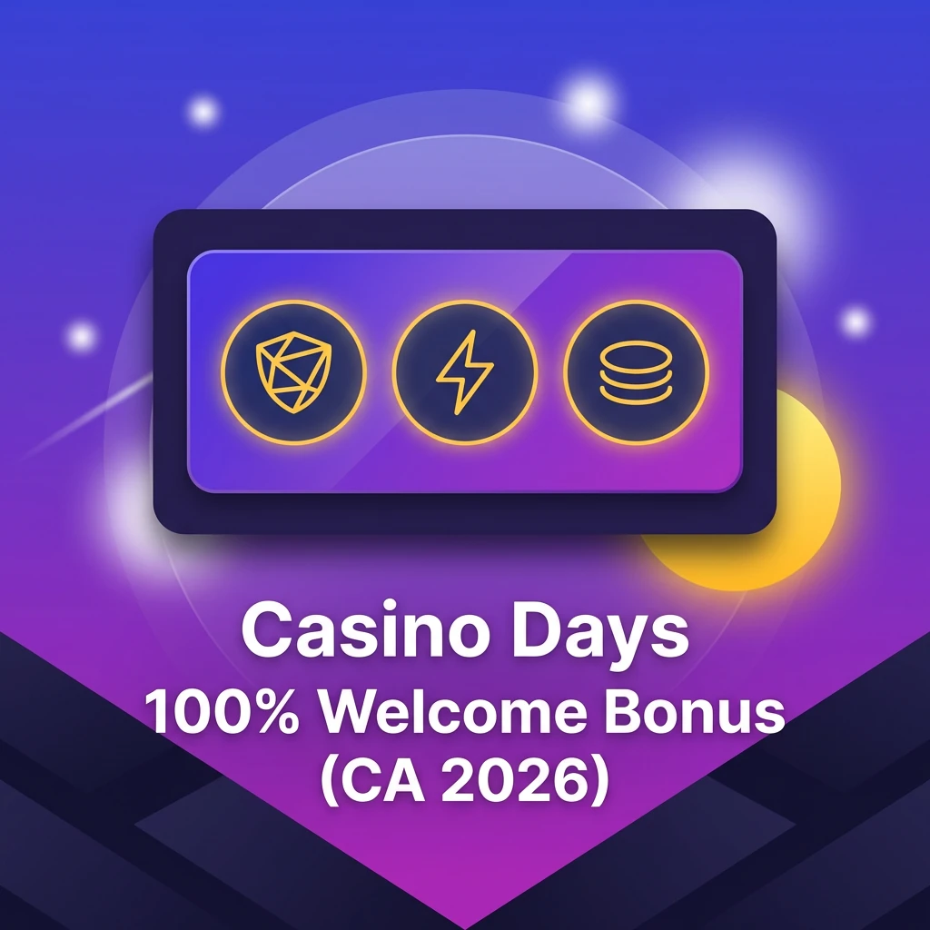 Casino Days 100% Welcome Bonus (CA 2026)